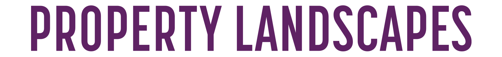 Sector Briefing : Property Landscapes